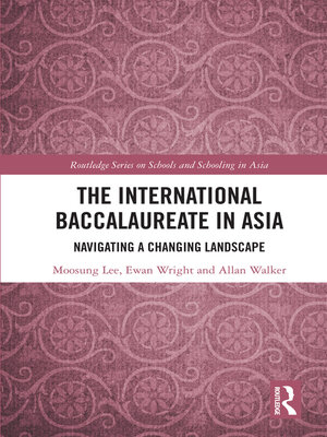 cover image of The International Baccalaureate in Asia
